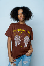 Wohzoh 'Blacks Got It All' Tee - Brown